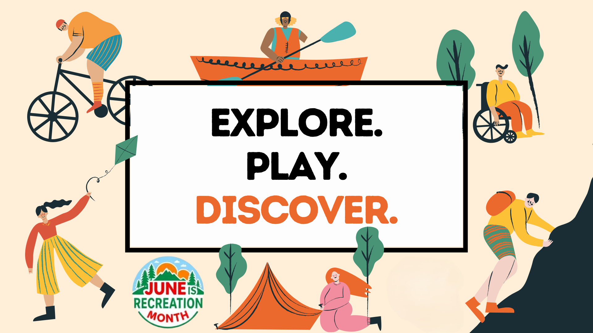June is Recreation Month 1920 x 1080 px 2
